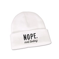 Close-up of white ribbed beanie featuring NOPE not today embroidery on the folded cuff - M (56-58cm) / White