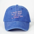 Casquette en jean bleu avec slogan I work hard so my dogs can live a better life rose - Bleu Royal