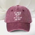 Casquette vintage bordeaux en coton délavé avec texte It’s Okay If You Don’t Like Me - Taille unique / Bordeaux