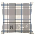 Housse de coussin en lin à carreaux bleu et gris avec flocon et texte Believe - TQYM41-7 Gris Bleu Carreaux Believe / 45*45cm Lin simple face