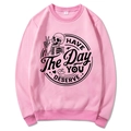 Pink crewneck sweatshirt with skull graphic and Have The Day You Deserve slogan - Pink (Style 3)