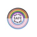 Regenbogen Emaille Pin mit YOU ARE SAFE WITH ME Text auf einem runden Metall-Button - Runder Text-Stil (xz6737)