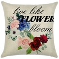 Linen floral pillow cover with 'live like FLOWER bloom' print in colorful botanical style - 18x18 Inch / Live Like Flower Bloom (LYD444-2)