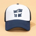 Gorra trucker azul marino y blanca con eslogan Don't Talk To Me y malla trasera - Talla única / Azul marino