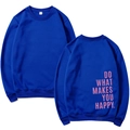 Sweat bleu marine Y2k avec impression Do What Makes You Happy rose au dos - S / Bleu 311