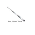 Surgical stainless steel piercing taper with 1.6mm internal thread for navel jewelry - 1.6mm Internal Thread Straight Rod