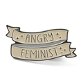 Broche en émail crème avec slogan Angry Feminist et design de ruban noir élégant - Slogan Angry Feminist