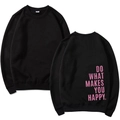 Black crewneck sweatshirt with pink Do What Makes You Happy slogan on back - S / Black Slogan