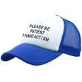 Casquette trucker bleue et blanche avec texte Please Be Patient I Have Autism devant - Taille Unique / Bleu