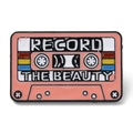 Pink retro cassette enamel pin brooch featuring Record the Beauty text on white background - Pink Cassette Tape