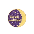 Purple Stay Wild Moon Child enamel pin badge with celestial moon and stars design - Stay Wild Moon Pattern (XZ4050)