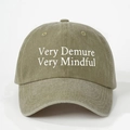 Vintage olive green washed cotton baseball cap with white embroidery Very Demure Very Mindful - One Size / Dark Khaki
