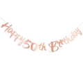 Rose gold Happy 50th Birthday banner with metallic finish for party decorations - 50th Birthday Mirror Finish / Rose Gold