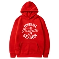 Red hooded sweatshirt with fleece lining and Football Season letter print for men and women - S / Red-Football Is My Favorite Season