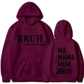 Sweat à capuche bordeaux avec imprimé Mama Mommy Mom Bruh et texte sur le devant et au dos - S / Hauts / Bordeaux (312)