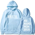 Sweat à capuche bleu clair avec imprimé BRUH et MOMMY MOM blanc, vues avant et arrière - S / Hauts / Bleu Clair (312)