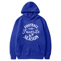 Royal blue fleece hoodie with white football season print and kangaroo pocket - Royal Blue-Football Is My Favorite Season