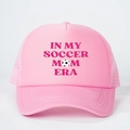 Pink and white mesh trucker hat featuring IN MY SOCCER MOM ERA text and soccer ball - One Size / Pink