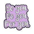 Spilla a cuore in smalto viola con scritta Be you. Do you. For you. e bordi neri definiti - Stile Be You Do You For You (XZ7330)