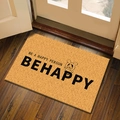 Faux coir fiber doormat in brown featuring black Be Happy text and cartoon graphic - Be Happy / 60*90cm
