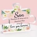 Puzzle-shaped acrylic plaque for son with floral patterns and sentimental quote - Son Style (Q96)