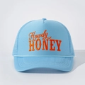 Light blue trucker hat with orange Howdy HONEY embroidery and vintage mesh back - Adjustable / All Sky Blue