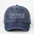 Dark blue washed denim baseball cap with I'M NICE PERO NO TE PASES slogan embroidery - Navy Blue