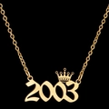 Golden stainless steel crown necklace featuring a custom 2003 year pendant for women - 2003 / Gold