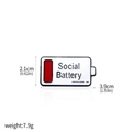 Social Battery enamel pin showing dimensions 3.9x2.1cm and 7.9g weight for reference - Social Battery Red Badge (X00426)
