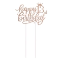 Roségoldener Glitzer Happy 13th Birthday Kuchendeckel mit Krone und Sternen - 13. Geburtstag (Stil 13) / Roségold