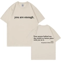 T-shirt femme en coton beige avec imprimé 'you are enough', vue de face et de l'arrière - S / Hauts / Beige