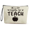 Cream canvas makeup bag with black made to TEACH text and pencil graphics - Made to Teach Style / 17*25cm With Wristlet