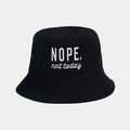 Detail of white NOPE. not today embroidery on black cotton sun hat with air vents - One Size / Black