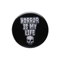Round tinplate badge with Horror Is My Life text and skull illustration on black base - HORROR IS MY LIFE Skull