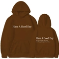 Dark brown hoodie with Have A Good Day positive quotes on front and back views - S / Tops / Coffee