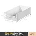 White large wide storage bin with shallow U-shaped front for easy access to cabinets - Low Shallow Wide Box - Size L (4745)