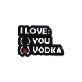 Lustige Emaille-Anstecknadel mit I Love Vodka Umfrage-Design in Schwarz und Weiß - I Love Vodka Option (QHXZ1346)