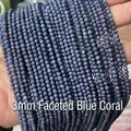 Faceted 3mm blue coral beads with high-precision cutting for jewelry making - Blue Coral 3mm