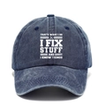 Vintage washed cotton baseball cap in dark blue featuring a funny quote printed on front - Adjustable / Navy Blue (I FIX)