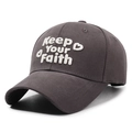 Dunkelgraue Baumwoll-Baseballkappe mit weißem 3D-Stick Keep Your Faith Slogan - Verstellbar / Grau