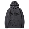 Dark charcoal grey hoodie with be kind. letter print and hood in a relaxed fit for daily wear - Dark Gray (Pattern 2) / S