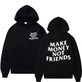 Schwarzer Kapuzenpullover mit 'Make Money Not Friends' Print auf Vorder- und Rückseite - S / Schwarz Mit Weißen Buchstaben