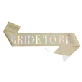 Detail of glittery gold Bride To Be sash with laser silver text and matching gold pin - Gold (Block-Holographic Text)