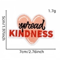 Detail of pink and red heart embroidered patch with spread KINDNESS lettering and measurements - Spread Kindness (24#)