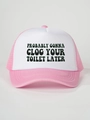 Detail view of pink and white trucker hat featuring probably gonna clog your toilet text - One Size / White & Pink