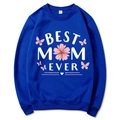 Dark blue Best Mom Ever sweatshirt with pink floral graphics and butterfly design - Blue