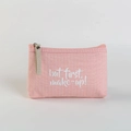 Neceser de lona rosa con texto 'but first, make-up!' y textura de rejilla blanca - Rosa