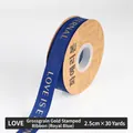 Royal blue 2.5cm ribbed ribbon with gold LOVE IS ETERNAL lettering for floral wrapping - 2.5cm Wide x 30 Yards Long / Dark Blue