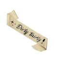 Golden glitter Dirty thirty sash with black text for 30th birthday party celebrations - Gold Dirty Thirty