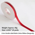 1.0cm wine red matte cotton ribbon on white spool for gift wrapping and flower bouquet - Double-sided Matte Cotton / 1.0cm Wide * 20 Yards / Burgundy